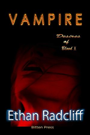 [Desires of Blood 01] • Vampire